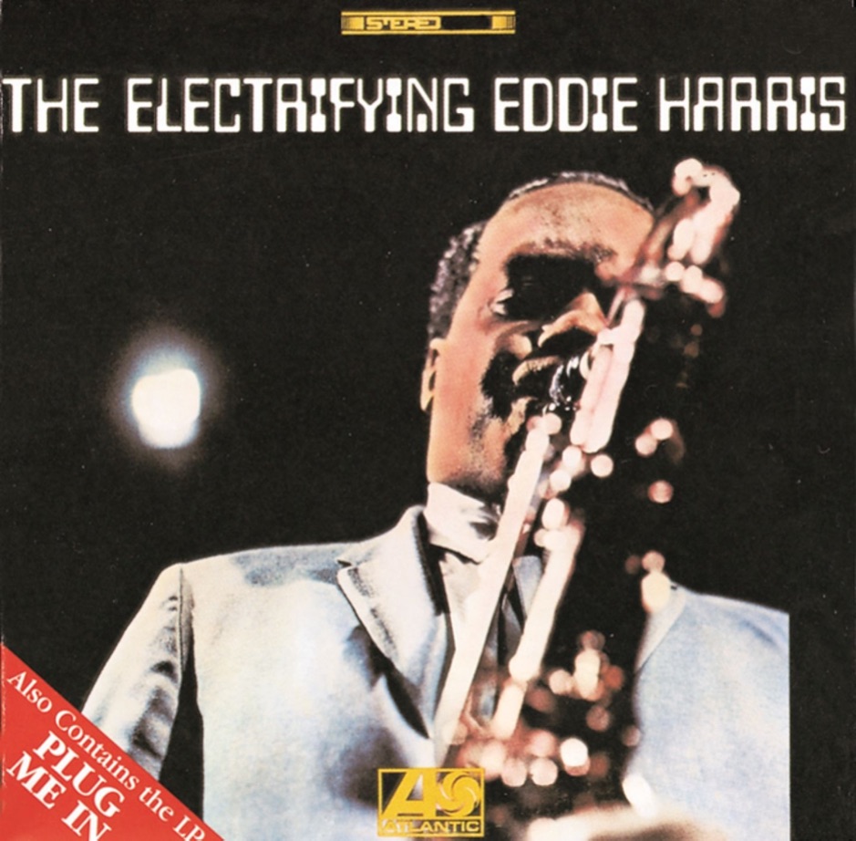 Eddie Harris - Plug Me In